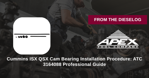 ATC 3164088 Cummins cam bearing installation procedure step-by-step